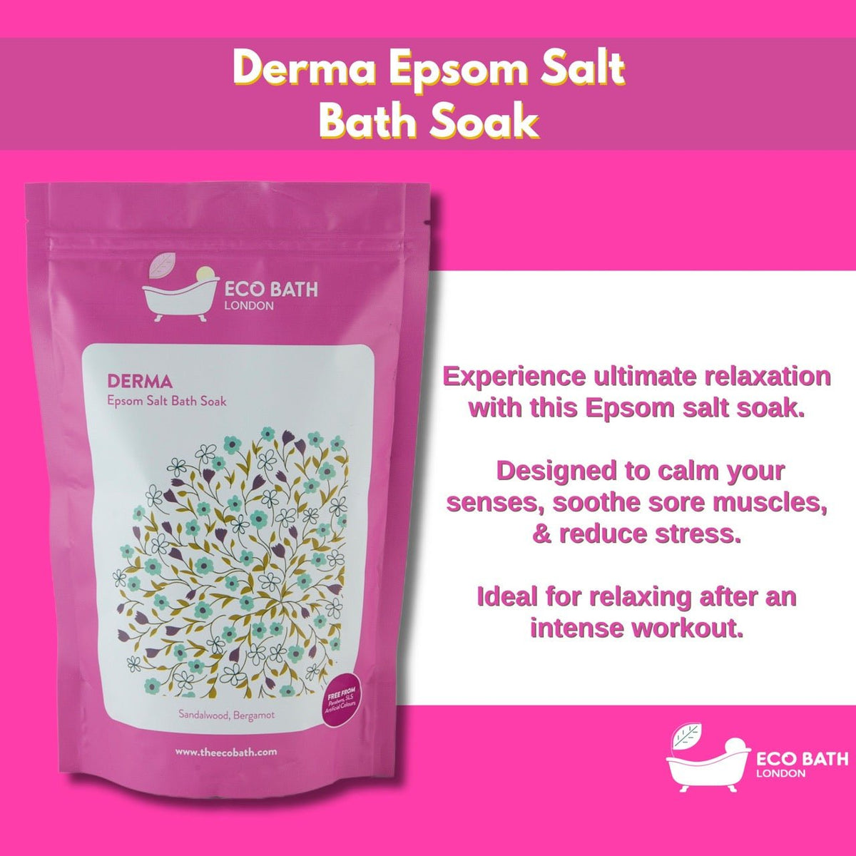 Eco Bath London Derma Epsom Salt Bath Soak - Pouch, 500g or 1kg