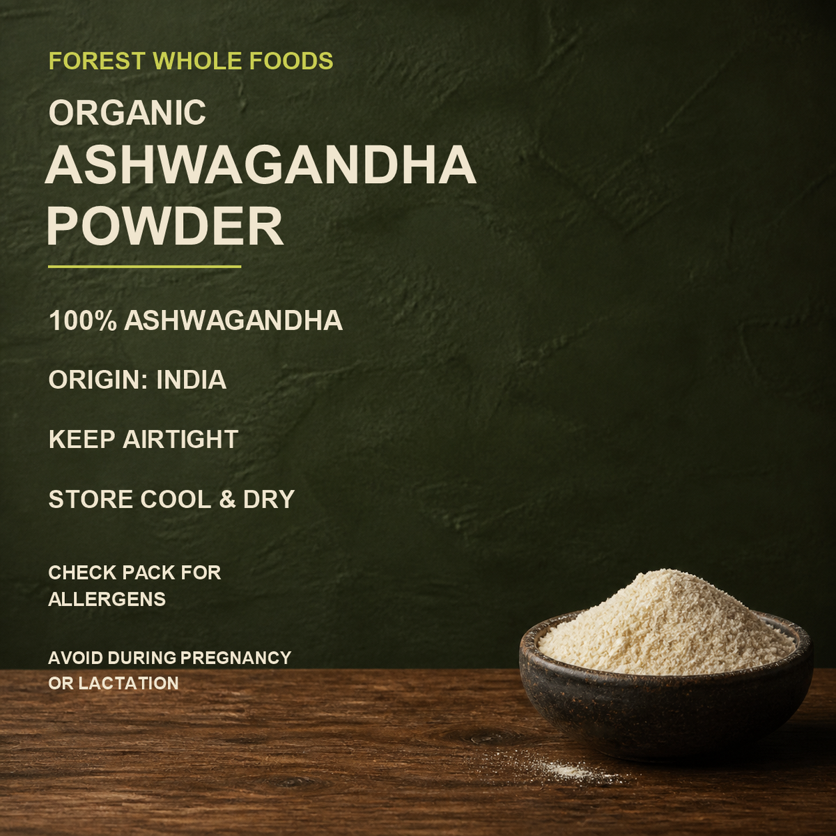 Forest Whole Foods Organic Ashwagandha Powder